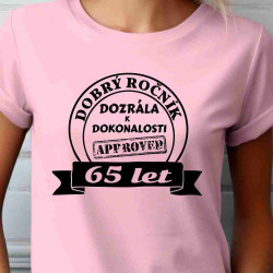 Dámské tričko Dobrý ročník 65