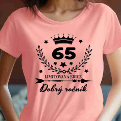 Dámské tričko 65 dobrý ročník limitovaná edice