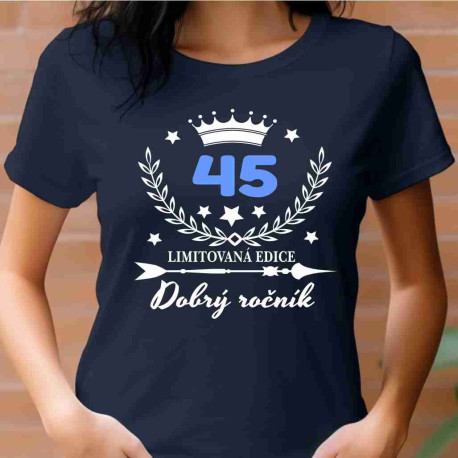 Dámské tričko 45 let dobrý ročník
