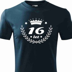 Tričko k 16 narozeninám