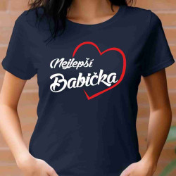 Tričko pro babičku - Nejlepší babička v srdíčku