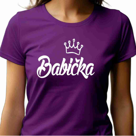 Dámské tričko - Babička s korunkou