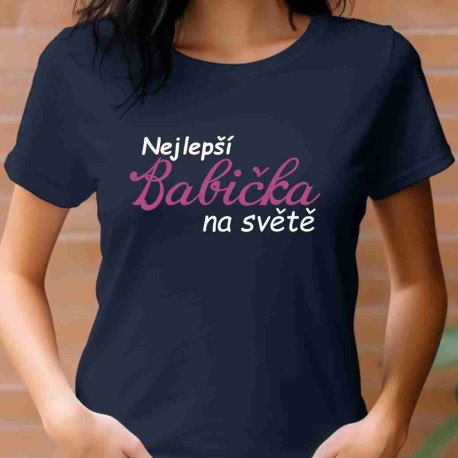 Dámské tričko - Nejlepší babička