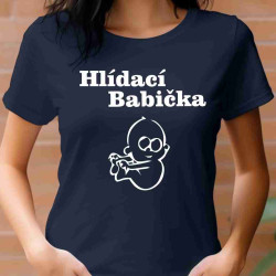Dámské tričko - Hlídací babička