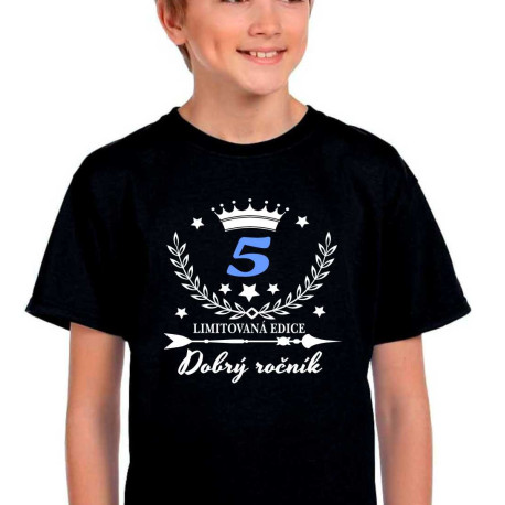 Dětské tričko 5 dobrý ročník limitovaná edice