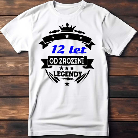 Dětské tričko 12 let od zrození legendy