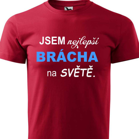 Pánské tričko - Jsem nejlepší brácha na světě