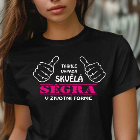 Dětské tričko Takhle vypadá skvělá sestra v životní velikosti