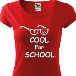 Dívčí tričko - Too Cool For School