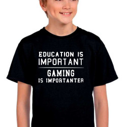 Dětské tričko Vzdělání je důležité, ale hraní počitačových her je důležitější.