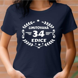 Dámské tričko - 34 let limitovaná edice