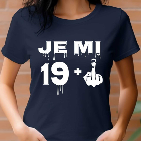 Dámské tričko k 19 narozeninám  - Je mi 18 plus prostředníček