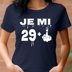 Dámské tričko k 30 narozeninám  - Je mi 29 plus prostředníček