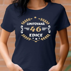 Dámské tričko - 46 let limitovaná edice