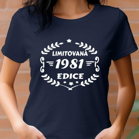 Dámské tričko - ročník 1981 limitovaná edice