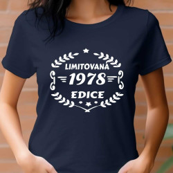 Dámské tričko - ročník 1978 limitovaná edice