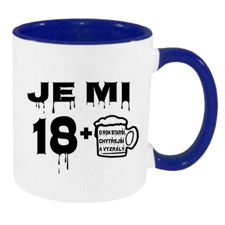 Hrnek k 19 narozeninám - Je mi 18 plus jedna