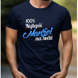 Pánské tričko - 100% nejlepší Manžel na světě.