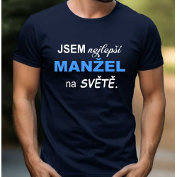 Pánské tričko - Jsem nejlepší manžel na světě