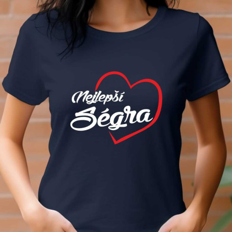 Tričko pro sestru - Nejlepší ségra v srdci