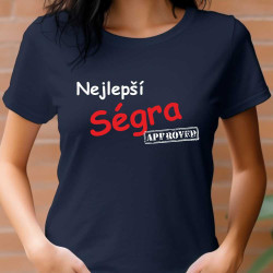 Tričko pro sestru - Nejlepší ségra approved