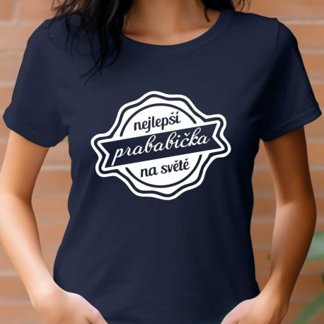 Tričko pro prababičku - Nejlepší prababička na světě v ornamentu