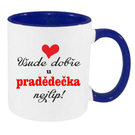 Hrnek pro pradědečka - Všude dobře