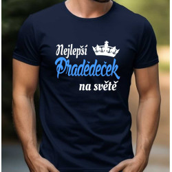 Tričko pro pradědu - Nejlepší pradědeček s korunkou