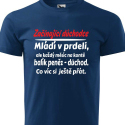 Pánské tričko - Začínající důchodce