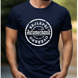 Tričko pro automechanika Nejlepší automechanik ověřeno