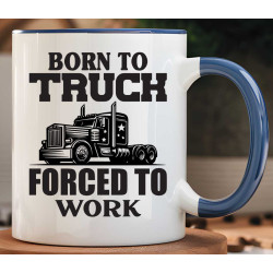 Hrnek - Narozen pro kamion