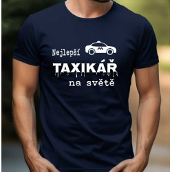 Pánské tričko - Nejlepší taxikář na světě s taxíkem
