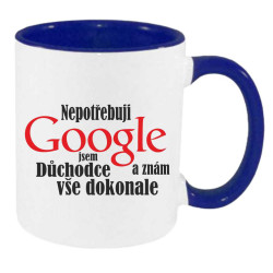 Hrnek - Nepotřebuji Google jsem důchodce a znám už všechno