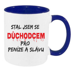 Hrnek - Stal jsem se důchodcem pro peníze a slávu