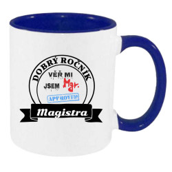 Hrnek - Věř mi jsem Magistra s titulem Mgr