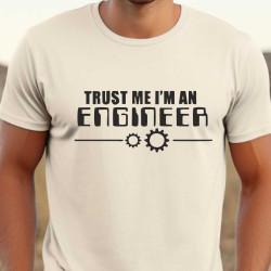 Pánské tričko - Traust me I am engineer