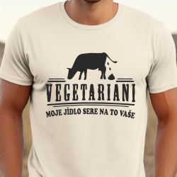 Pánské vtipné tričko - Vegetariáni