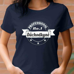 Dámské tričko - Number 1 Důchodkyně