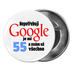 Kulatá placka s vtipným potiskem k 55. narozeninám