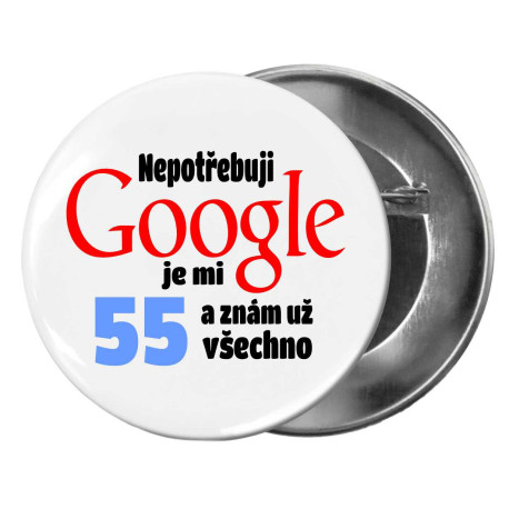 Kulatá placka s vtipným potiskem k 55. narozeninám