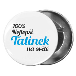 Placka - 100% nejlepší tatínek na světě