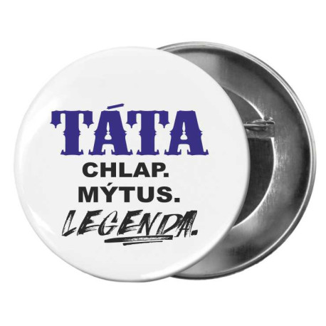 Placka - Táta chlap mýtus legenda