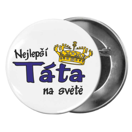 Placka - Nejlepší táta na světě s korunkou