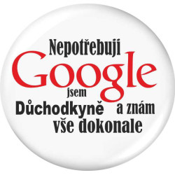 Placka - Nepotřebuji Google jsem důchodkyně