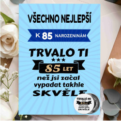 Vtipné přání k 85 narozeninám s plackou