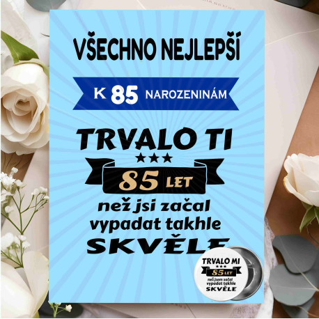Vtipné přání k 85 narozeninám s plackou