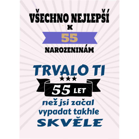 Vtipné přání k 55 narozeninám
