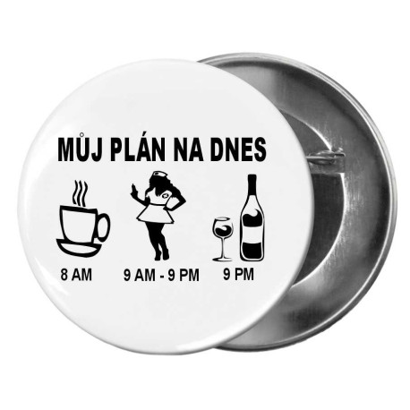 Placka - zdravotní sestra můj plán na dnes