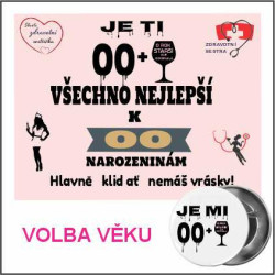 Originální přání k narozeninám pro Zdravotní sestru s volbou věku