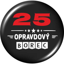 Placka - 25 let opravdový borec
